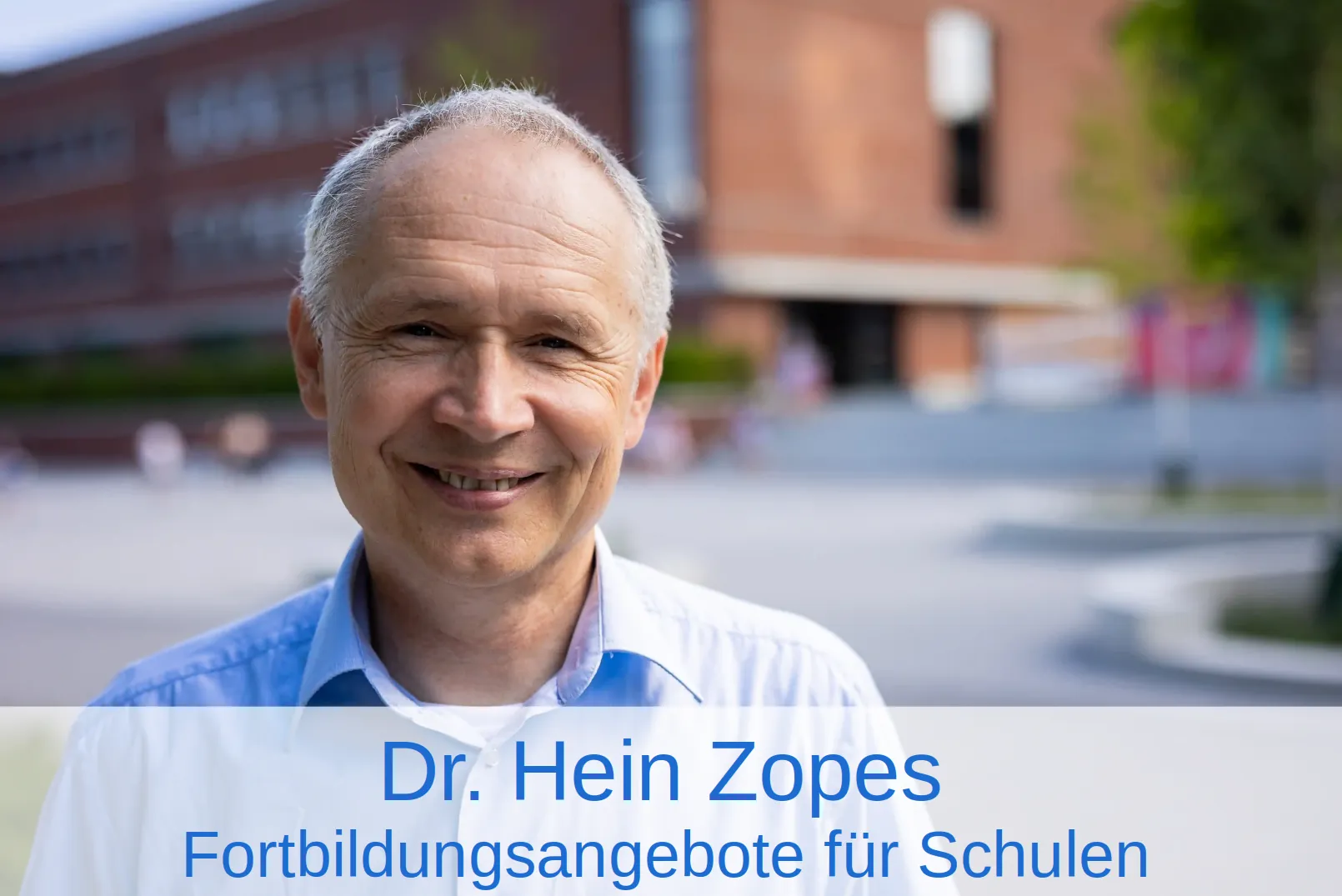 Dr. Hein Zopes
Fortbildungsangebote für Schulen